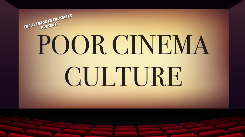 Title card for #TAE 033: Poor Cinema Culture