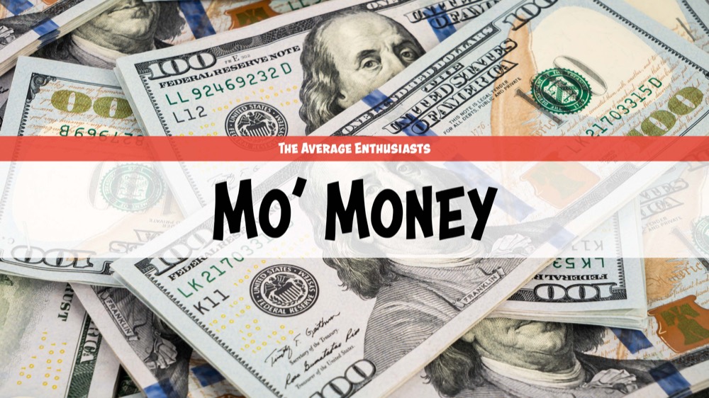 Title card for #TAE 037: Mo' Money